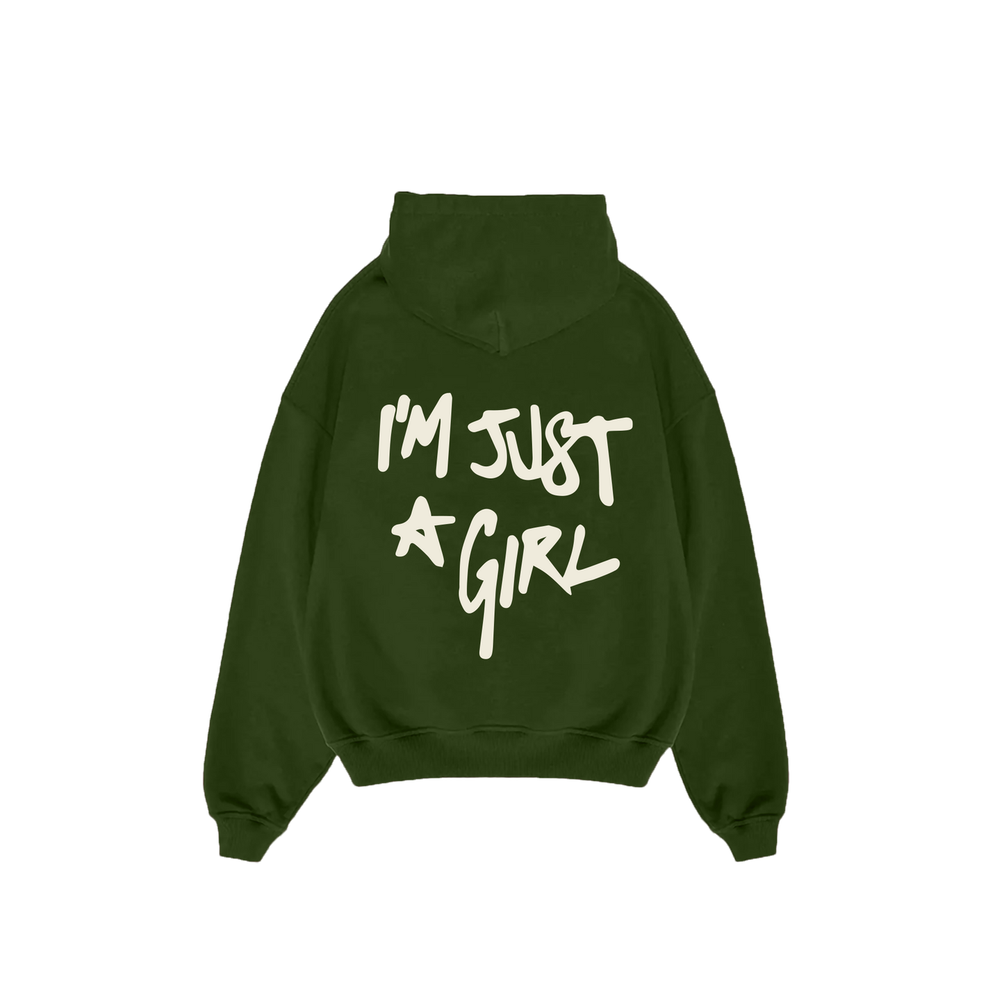 I'm Just A Girl Hoodie