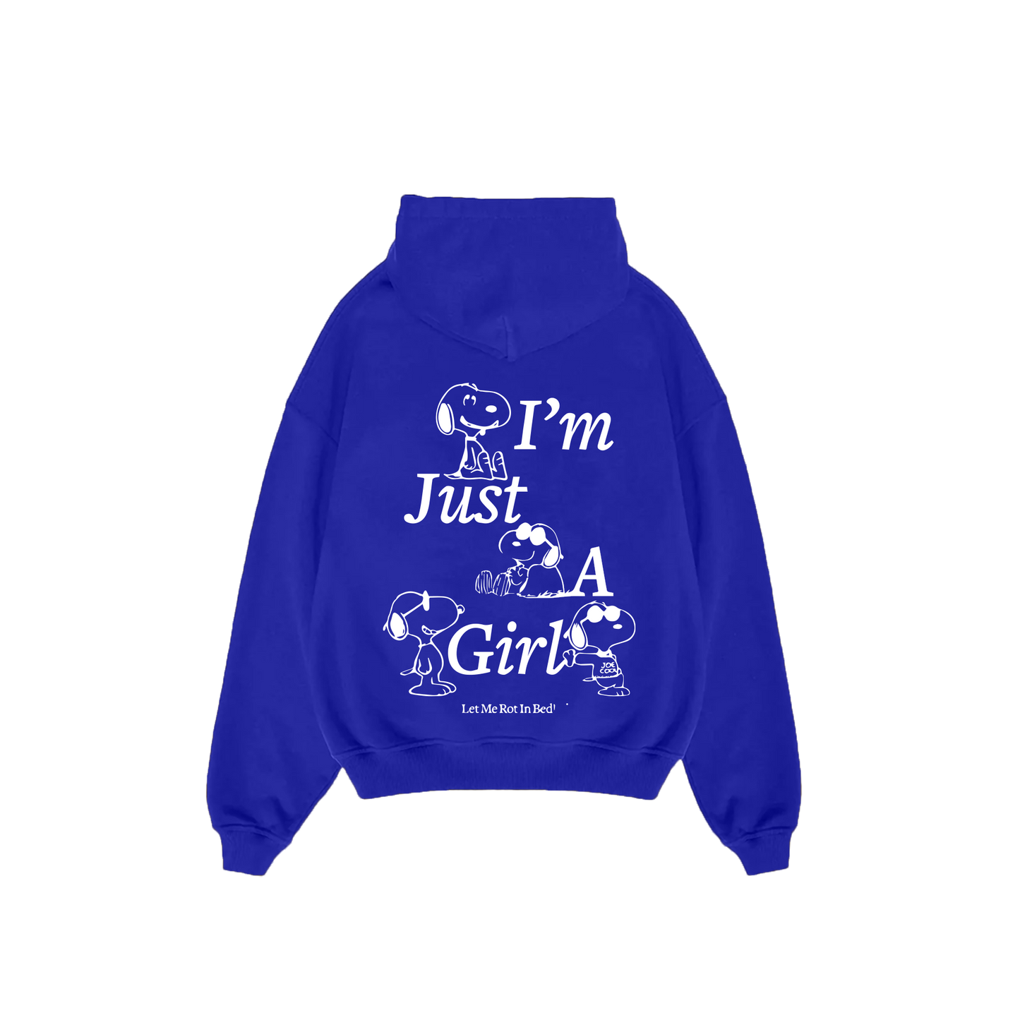 I'm Just A Girl, Let Me Rot In Bed!