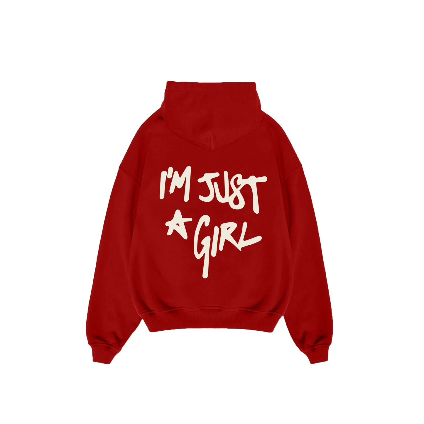 I'm Just A Girl Hoodie