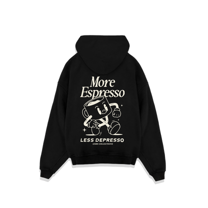 More Expresso Less Depresso Hoodie