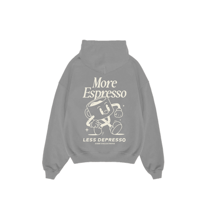 More Expresso Less Depresso Hoodie