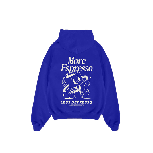 More Expresso Less Depresso Hoodie