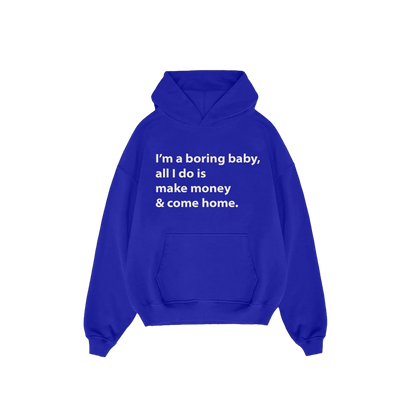 Boring Baby Hoodie