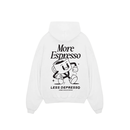 More Expresso Less Depresso Hoodie